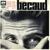 Gilbert Bécaud - Gilbert Beçaud (1964-1966) [Remastered] [Deluxe version]